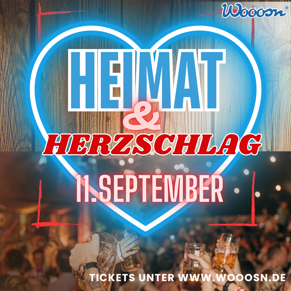 11. September – Heimat & Herzschlag